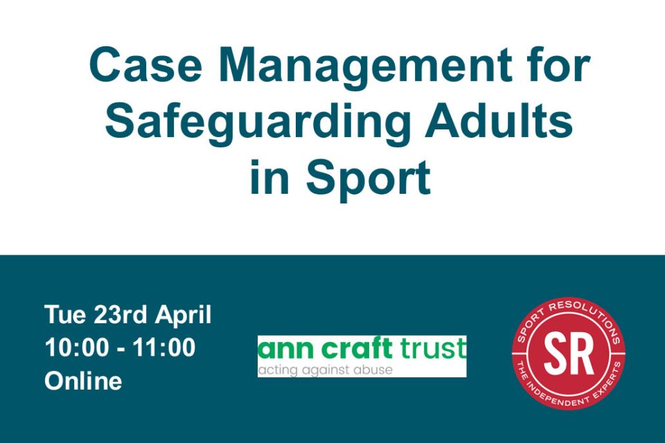 Webinar | Case Management for Safeguarding Adults in Sport