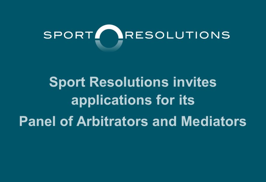 Sport Resolutions invites applications for its Panel of Arbitrators and Mediators