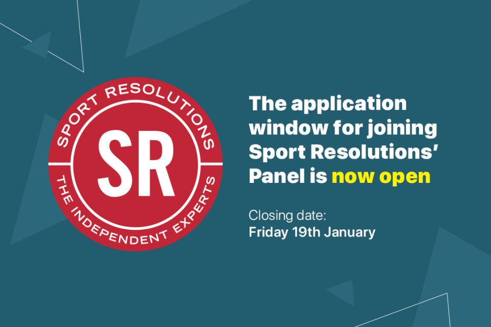 The application window for joining Sport Resolutions Panel is now open
