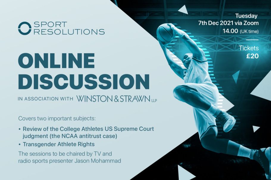 Registration for the Sport Resolutions Online Discussion in association with Winston & Strawn LLP closes today