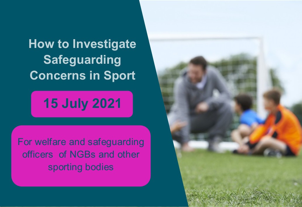 ONLINE TRAINING SESSION | How to Investigate Safeguarding Concerns in Sport