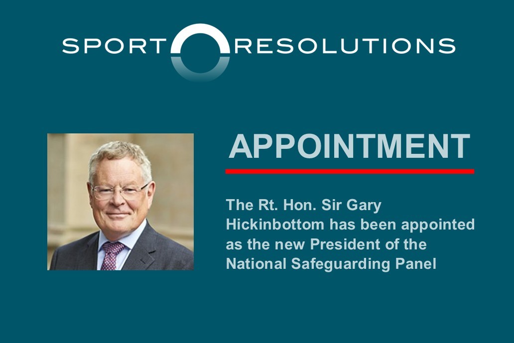 The Rt. Hon. Sir Gary Hickinbottom appointed as the new President of the National Safeguarding Panel