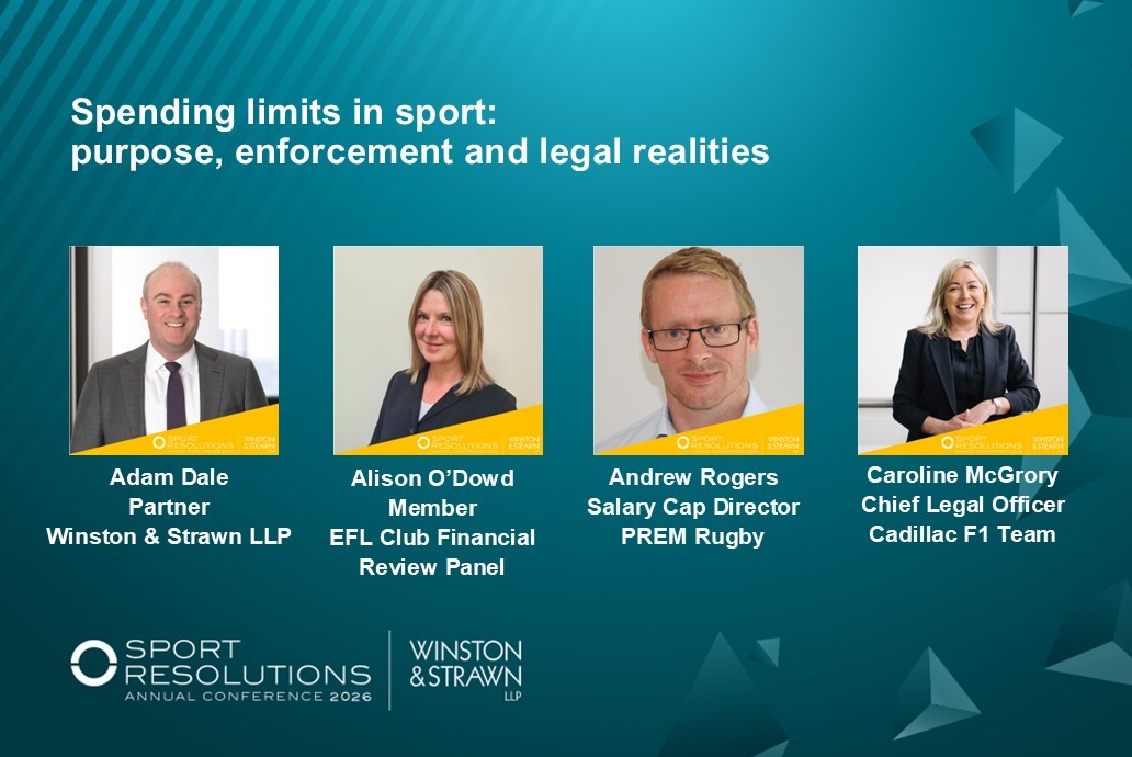 Speaker Line-up Announced: Spending Limits in Sport – Purpose, Enforcement and Legal Realities