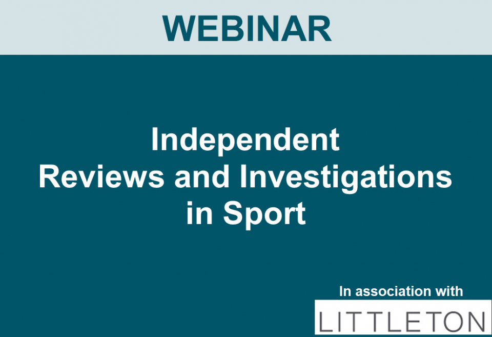 WEBINAR | Independent Reviews and Investigations  in Sport