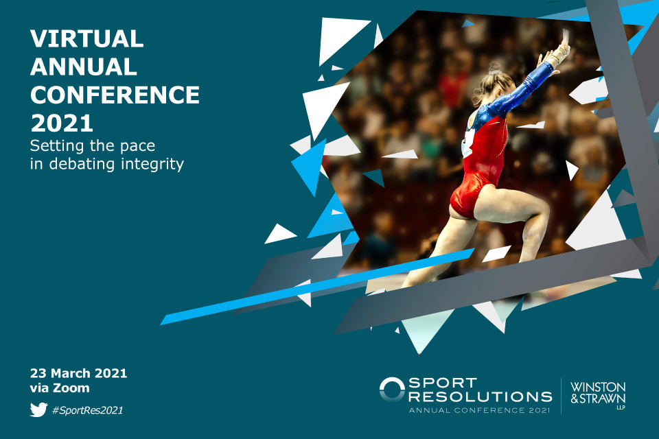 Registration for the Sport Resolutions Virtual Conference 2021 closes today